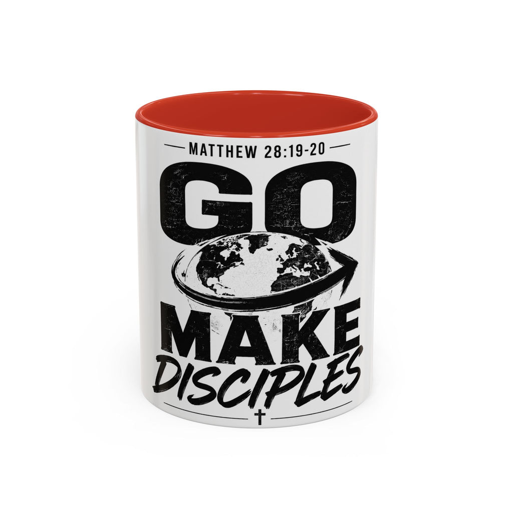 Go Make Disciples Ceramic Mug — Matthew 28:19-20 Inspirational Coffee Cup (11oz/15oz)