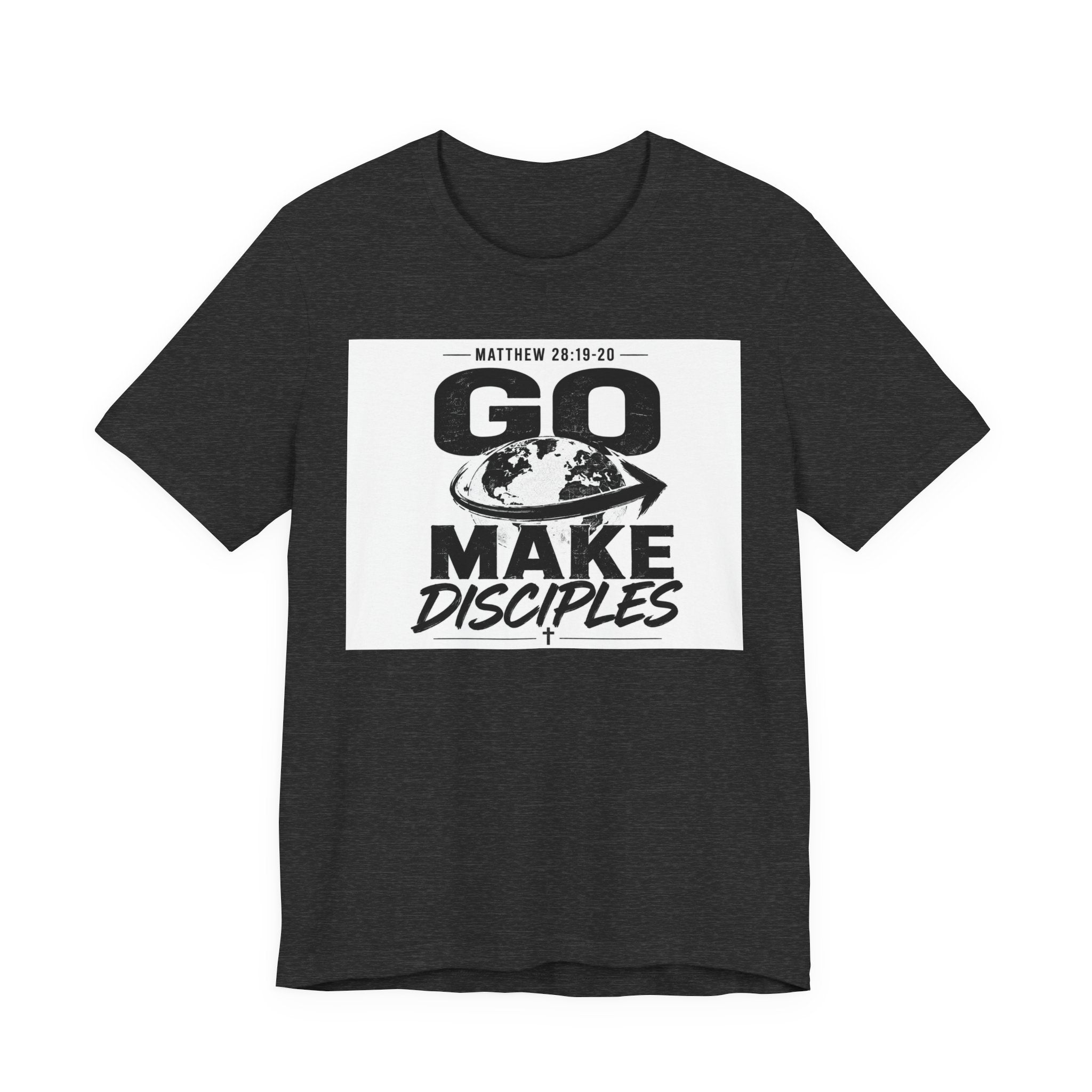 Go Make Disciples Tee — Matthew 28:19-20 Christian Mission T-Shirt