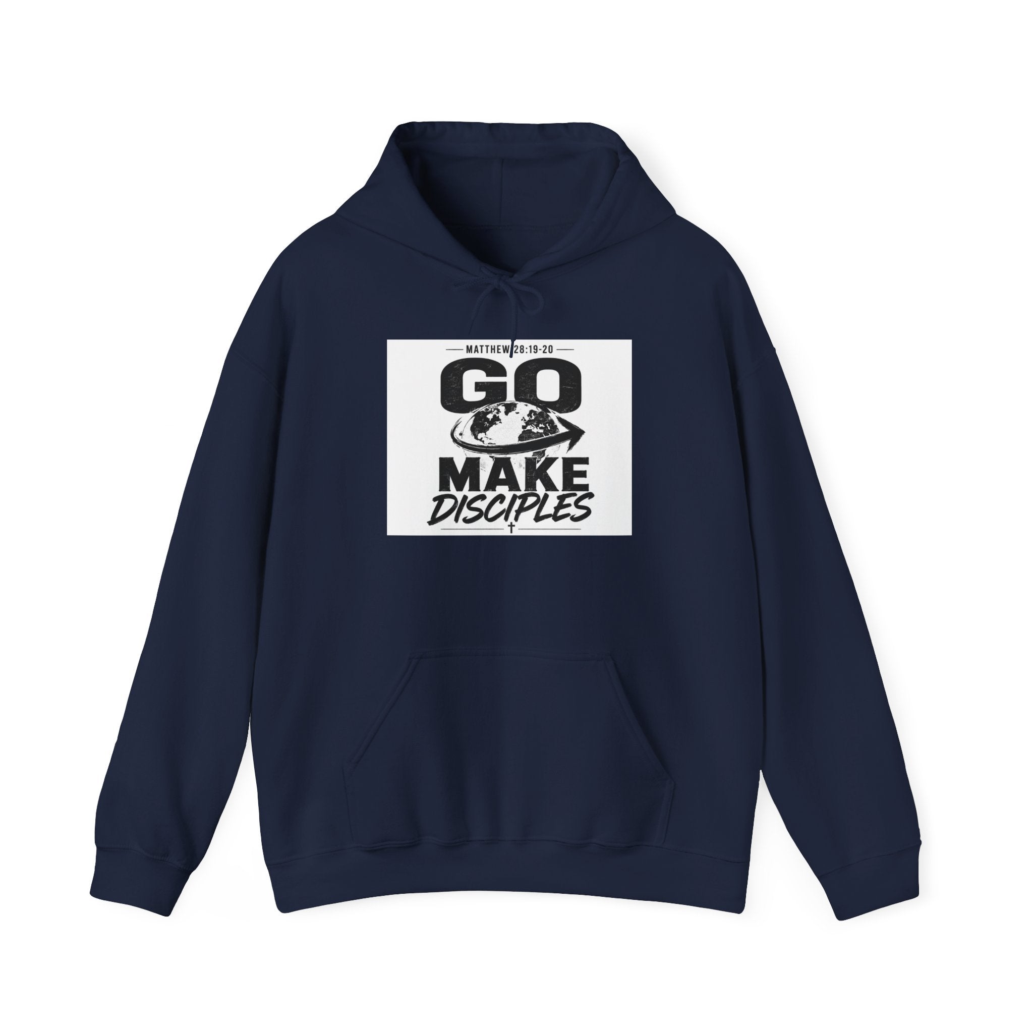 Go Make Disciples Hoodie — Christian Mission Faith Pullover