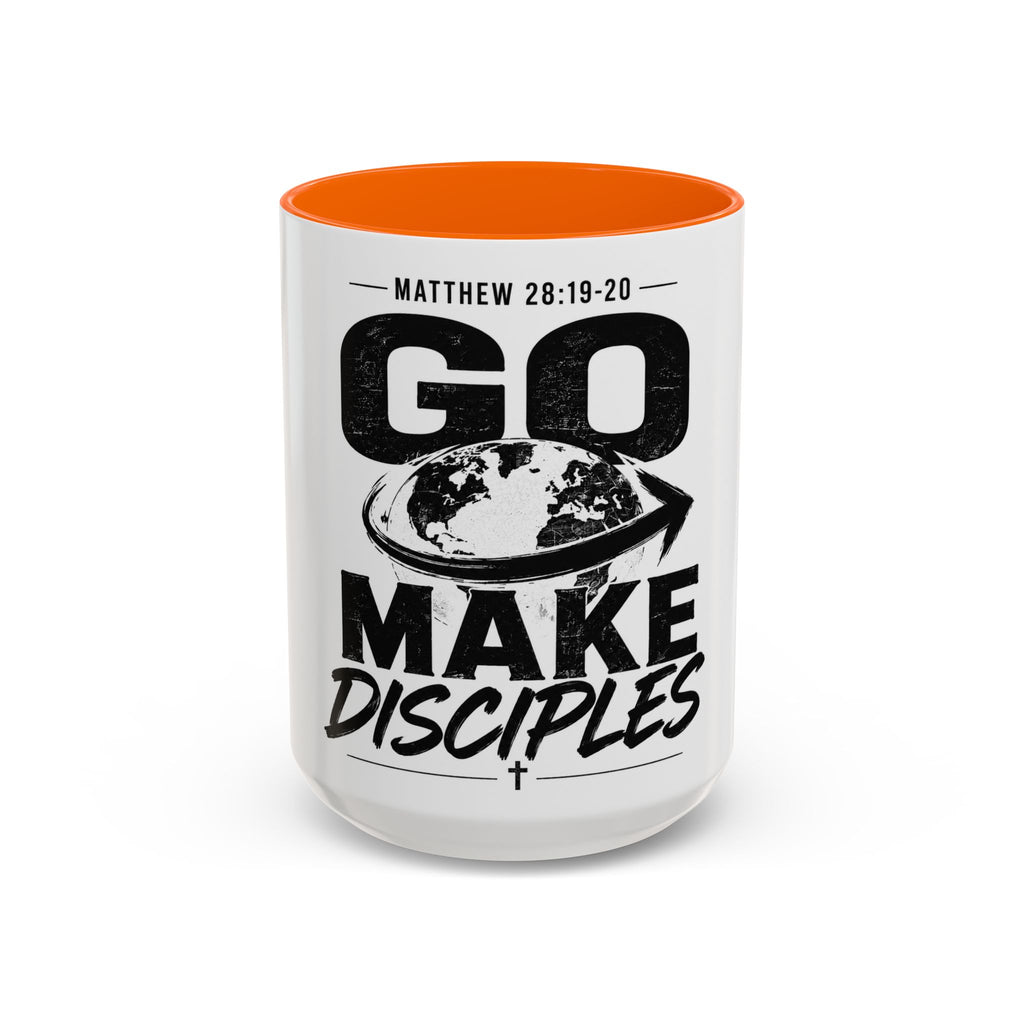 Go Make Disciples Ceramic Mug — Matthew 28:19-20 Inspirational Coffee Cup (11oz/15oz)