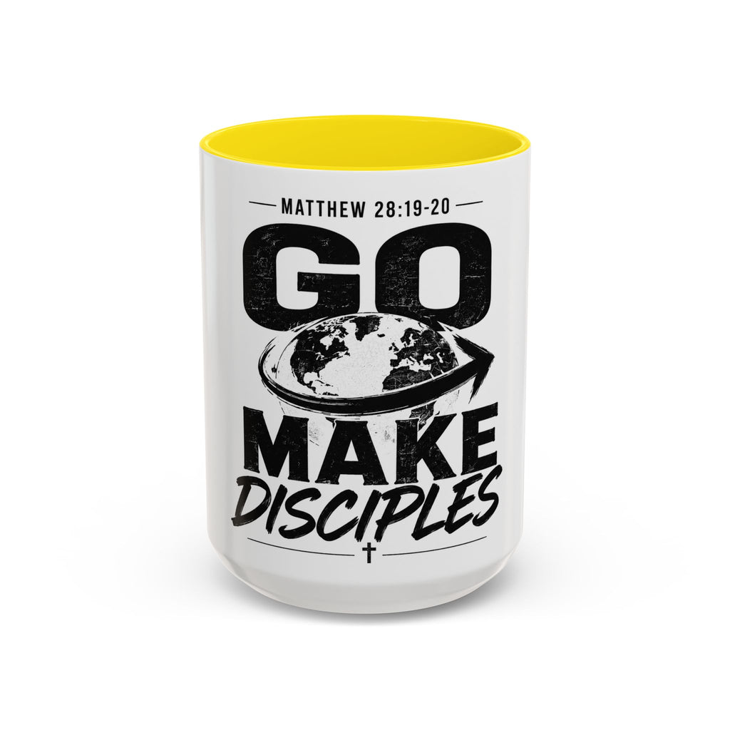 Go Make Disciples Ceramic Mug — Matthew 28:19-20 Inspirational Coffee Cup (11oz/15oz)