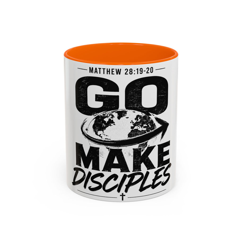 Go Make Disciples Ceramic Mug — Matthew 28:19-20 Inspirational Coffee Cup (11oz/15oz)
