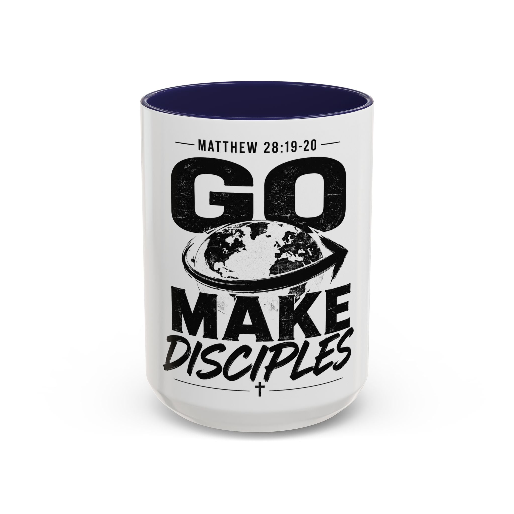 Go Make Disciples Ceramic Mug — Matthew 28:19-20 Inspirational Coffee Cup (11oz/15oz)