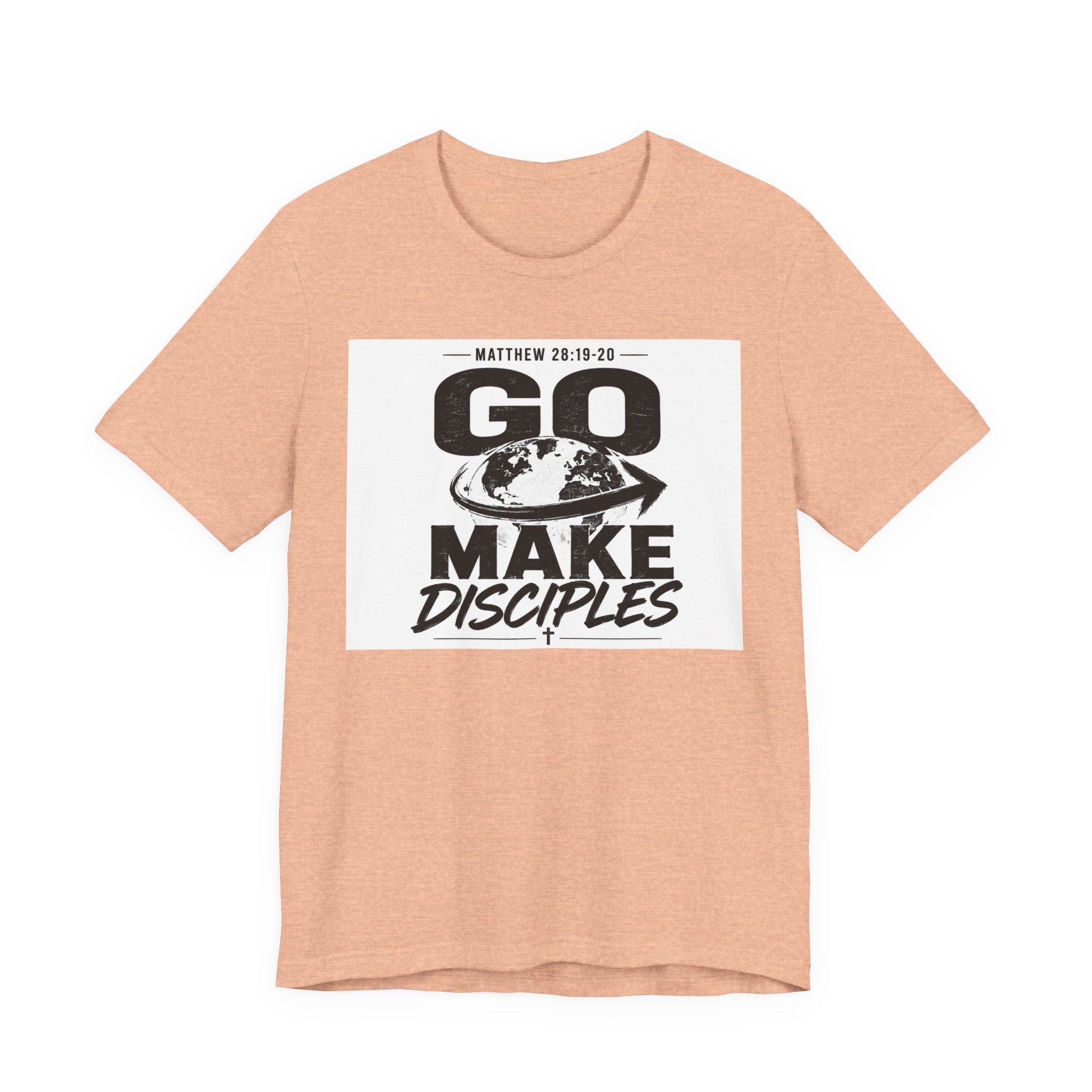 Go Make Disciples Tee — Matthew 28:19-20 Christian Mission T-Shirt